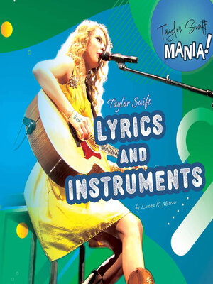 cover image of Taylor Swift: Lyrics and Instruments